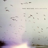 The Noises - Bellavista