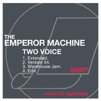 The Emperor Machine - TwoVoice