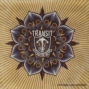 Transit - Futures & Sutures