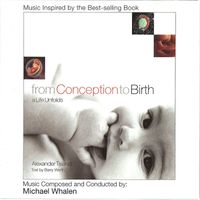 Michael Whalen - From Conception to Birth: A Life Unfolds