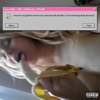 SOEL - Pussy Killer (Explicit)