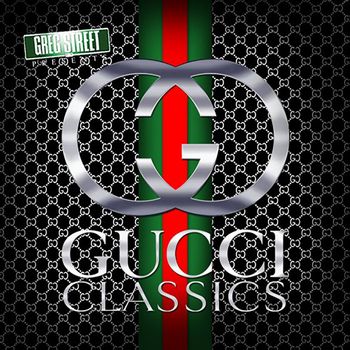 Gucci Mane - Gucci Classics (Explicit)