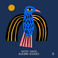 Santino Surfers - Bluebird Bolero