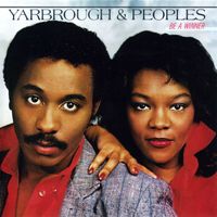 Yarbrough & Peoples - Be a Winner