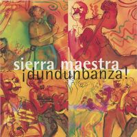 Sierra Maestra - ¡Dundunbanza!