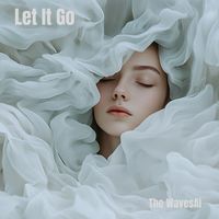 The WavesAi - Let it go