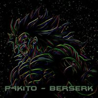 P4K1T0 - Berserk