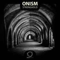 ONISM - Stronghold