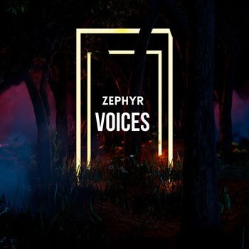 Zephyr - Voices