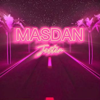 Jester - Masdan (Explicit)