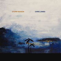 Chris James - Storm Season