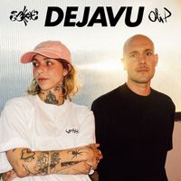 Oli. P - Dejavu