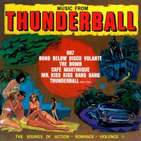 101 Strings Orchestra - Music from Thunderball (Remastered from the Original Somerset Tapes)