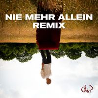 Oli. P - Nie mehr allein (Vantero Remix)