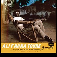 Ali Farka Touré - Savane (Remastered 2019)