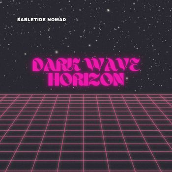 Sabletide Nomad - Dark Wave Horizon