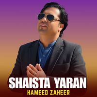 Hameed Zaheer - Shaista Yaran