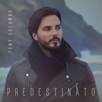 Tony Colombo - Predestinato