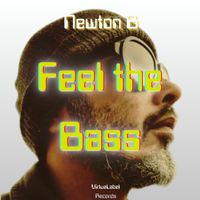 Newton B - Feel the Bass