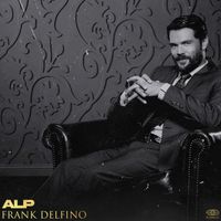 ALP - Frank Delfino (Explicit)