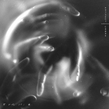 Artifact - Umbra (Explicit)