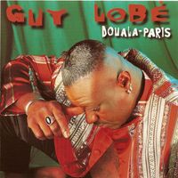 Guy Lobe - Douala Paris