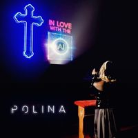 POLINA - In Love With The AI