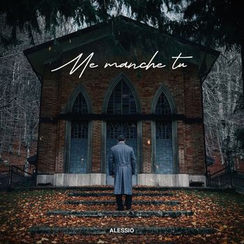 Alessio - Me manche tu