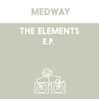 Medway - The Elements EP