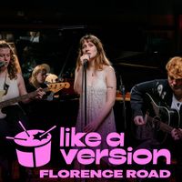 Florence Road - Georgia (triple j Like A Version) (Explicit)