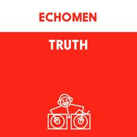 Echomen - Truth