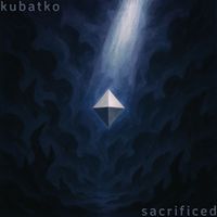 Kubatko - Sacrificed (from "Ritual")