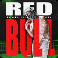 Bnd - REDBULL (Explicit)