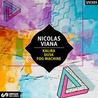 Nicolas Viana - Kalira / Dusk / Fog Machine