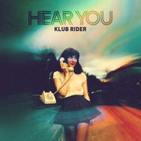 Klub Rider - Hear You