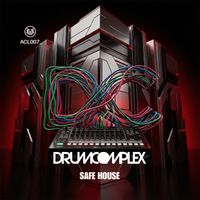 Drumcomplex - Safe House