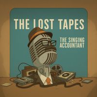 Keith Ferreira - The Singing Accountant: The Lost Tapes