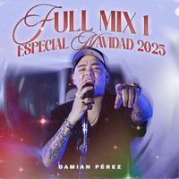 Damian Perez - Full Mix 1 (Especial Navidad 2025)