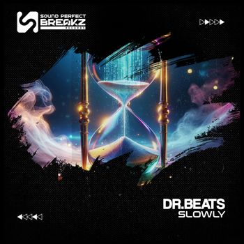 Dr Beats - Slowly