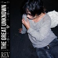 REV - The Great Unknown (Explicit)
