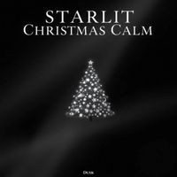 Dusk - Starlit Christmas Calm