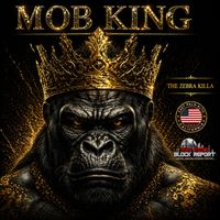 The Zebra Killa - MOB King