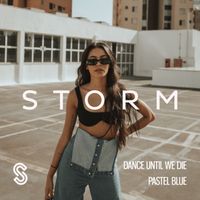 Pastel Blue - Dance Until We Die