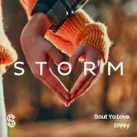 Enrey - Bout Yo Love