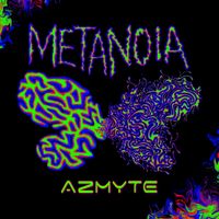 AZMYTE - Metanoia