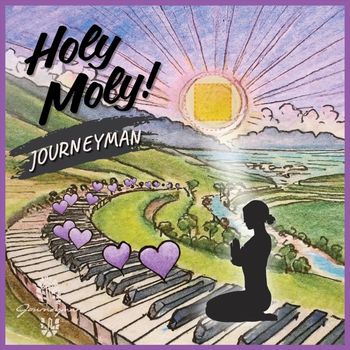 Journeyman - Holy Moly