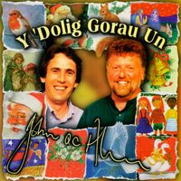 John ac Alun - Y 'Dolig Gorau Un