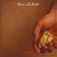 HEAVEN - Pain into Gold