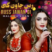 Malaika Khan - Russ Jawan Gi