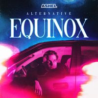 Ashel - ALTERNATIVE EQUINOX